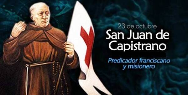 Santo del día – Lunes 23 de Octubre: San Juan de Capistrano - Portal Digital Cáritas Universidad Católica