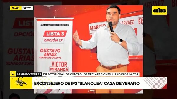 Video: exconsejero de IPS ‘’blanquea’' casa de verano - ABC Noticias - ABC Color