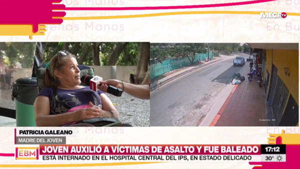 Joven baleado por asaltantes sigue en estado delicado y debe ser sometido a varias cirugías - Megacadena - Diario Digital