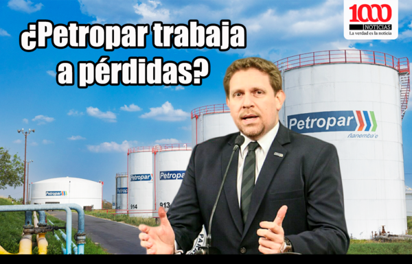 ¿Petropar trabaja a pérdidas? | 1000 Noticias