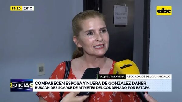 Video: comparecen esposa y nuera de González Daher - ABC Noticias - ABC Color