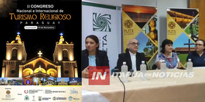 LANZARON EL II CONGRESO NACIONAL E INTERNACIONAL DE TURISMO RELIGIOSO DEL PARAGUAY - Itapúa Noticias