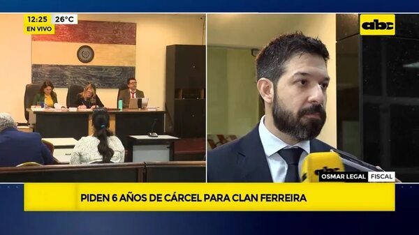 Video: piden 6 años de cárcel para clan Ferreira - ABC Noticias - ABC Color