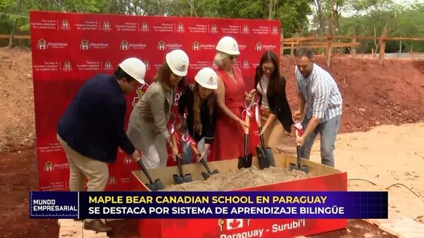 Video: Maple Bear Canadian School en Paraguay - Mundo empresarial - ABC Color