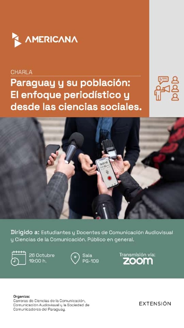 Organizan charla sobre “Paraguay y su población: El enfoque periodístico y desde las Ciencias Sociales” - ADN Digital