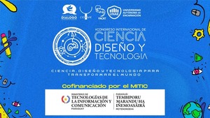 Congreso Internacional de Ciencia, Diseño y Tecnología en Encarnación se realiza con apoyo de MITIC 