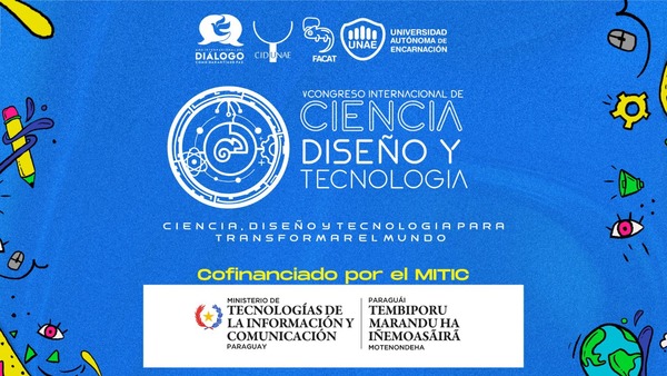 Congreso Internacional de Ciencia, Diseño y Tecnología en Encarnación se realiza con apoyo de MITIC