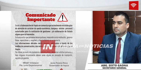 GOBERNACIÓN ADVIERTE SOBRE POSIBLES ESTAFADORES QUE UTILIZARÍAN EL NOMBRE DE LA INSTITUCIÓN - Itapúa Noticias