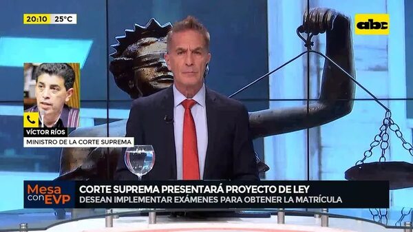 CJS: desean implementar exámenes para obtener matrícula de abogado - Mesa de Periodistas - ABC Color