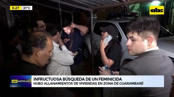 Video: infructuosa búsqueda de un feminicida - ABC Noticias - ABC Color