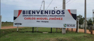 Desde hoy, aeropuerto de Pilar está habilitado para vuelos internacionales - ADN Digital