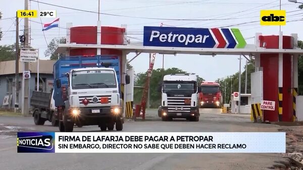 Video: firma de Lafarja debe pagar a Petropar  - ABC Noticias - ABC Color