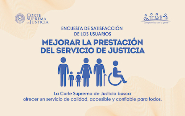 Lanzarán encuesta de satisfacción de usuarios de Juzgados de Paz de Capital