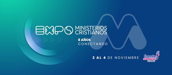 Expo Ministerios Cristianos arrancará este jueves con el lema «8 años conectando»