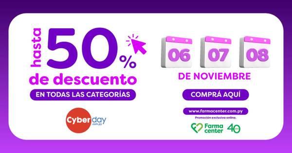 La Nación / Farmacenter se suma al Cyberday 2023