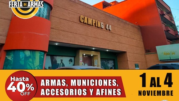 Este miércoles comienza feria de armas de Camping 44