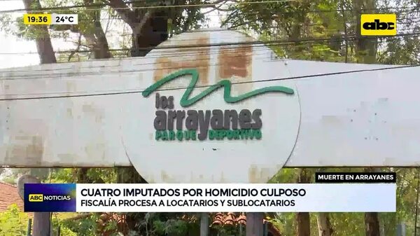 Muerte en Arrayanes: cuatro imputados por homicidio culposo - ABC Noticias - ABC Color