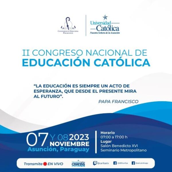 II Congreso Nacional de Educación Católica - Portal Digital Cáritas Universidad Católica