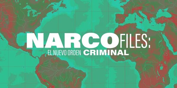 ‘NarcoFiles’: una investigación sobre cómo el crimen organizado “colabora e innova en el mundo” - Mundo - ABC Color