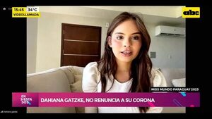 Video: Dahiana Gatzke no renuncia a su corona  - Ensiestados - ABC Color