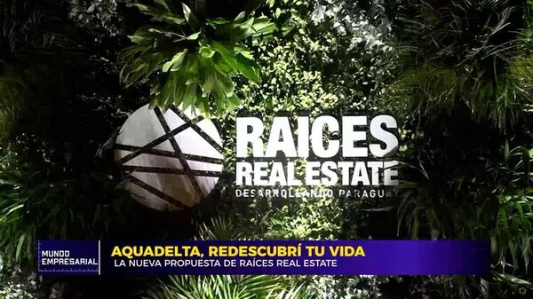 Video: Aquadelta, redescubrí tu vida - Mundo empresarial - ABC Color