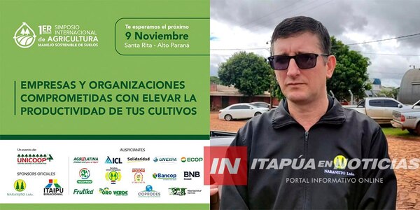 PRIMER SIMPOSIO INTERNACIONAL DE AGRICULTURA: MANEJO SOSTENIBLE DE SUELOS - Itapúa Noticias