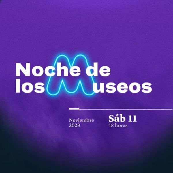 CONVOCAN A LA QUINTA EDICIÓN DE LA NOCHE DE MUSEOS.