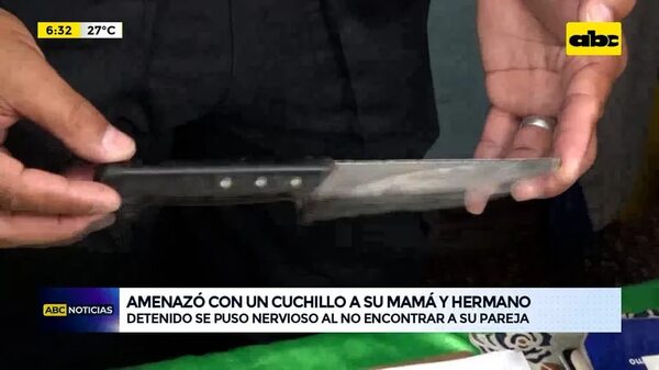 Video: amenazó con un cuchillo a su mamá y hermano - ABC Noticias - ABC Color