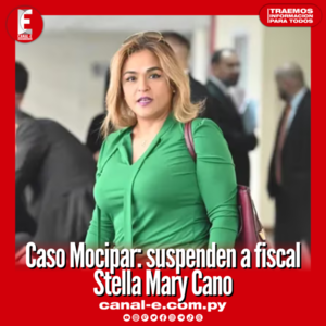 Caso Mocipar: suspenden a fiscal Stella Mary Cano