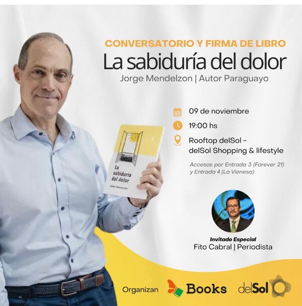 “La sabiduría del dolor”, conversatorio con Jorge Mendelzon | 1000 Noticias