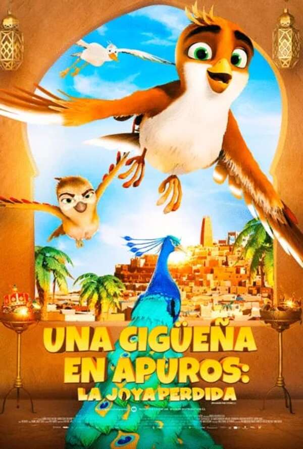 Una cigüeña en apuros 2: La joya perdida - Cine y TV - ABC Color