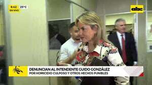 Video: denuncian al intendente Guido González por homicidio culposo y otros hechos punibles - ABC Noticias - ABC Color