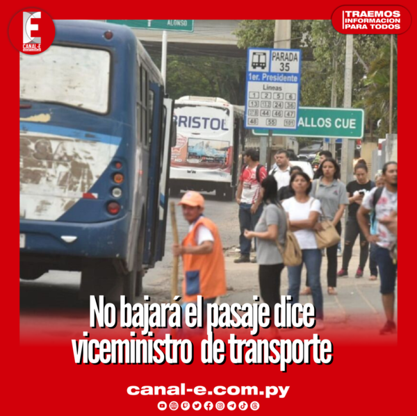 No bajará el pasaje dice viceministro de transporte