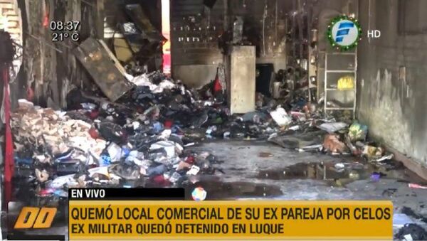 Militar retirado incendia el local comercial de su ex pareja