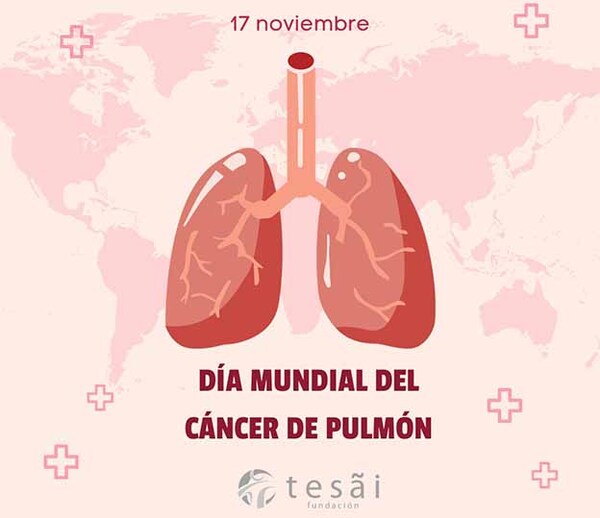 Fundación Tesãi celebra el Día Internacional de la Lucha contra el Cáncer de Pulmón | DIARIO PRIMERA PLANA