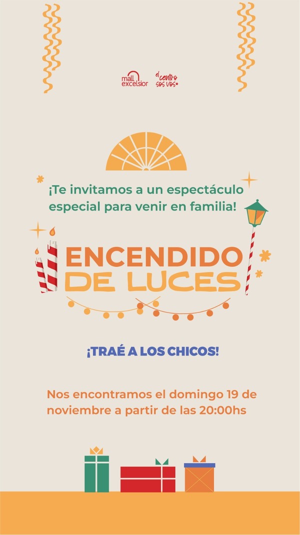 Invitan al “Encendido de Luces” del Mall Excelsior | 1000 Noticias