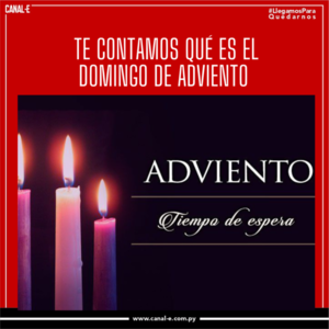 Te contamos lo qué es el domingo de adviento