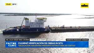 Hidrovía Paraguay- Paraná: culminó verificación de obras in situ - Factor Clave - ABC Color