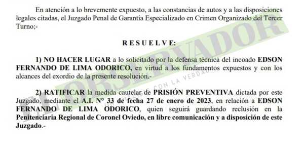 Defensa no desvirtúa presupuestos y miembro del clan Odorico seguirá en prisión preventiva