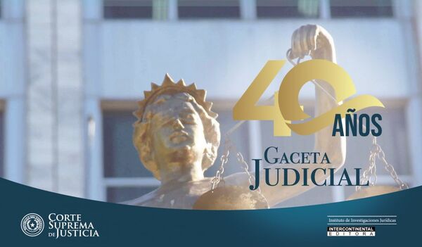 Invitan a acto por el 40° aniversario de creación de la Gaceta Judicial