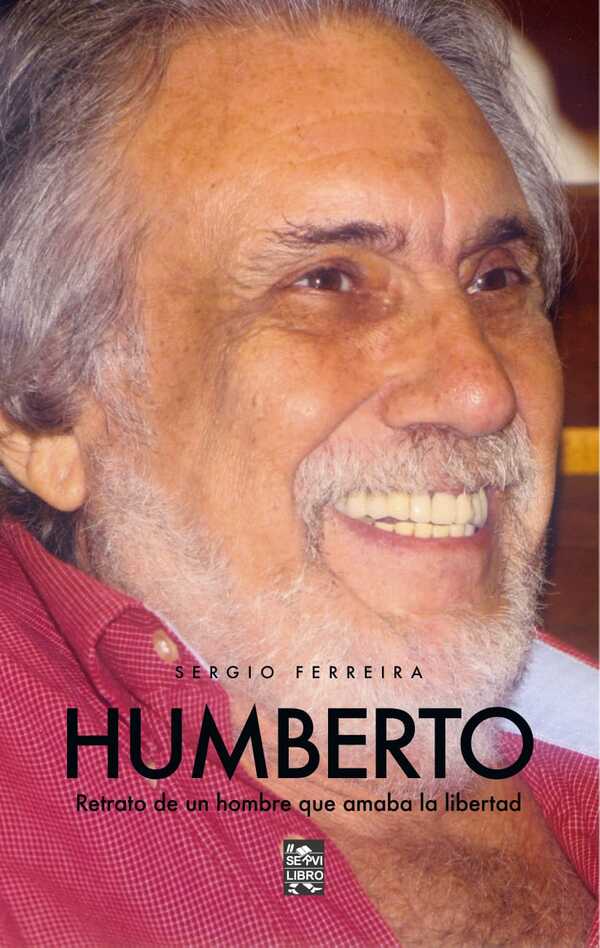 "Humberto - Retrato de un hombre que amaba la libertad", se lanza el 29 de noviembre - La Tribuna