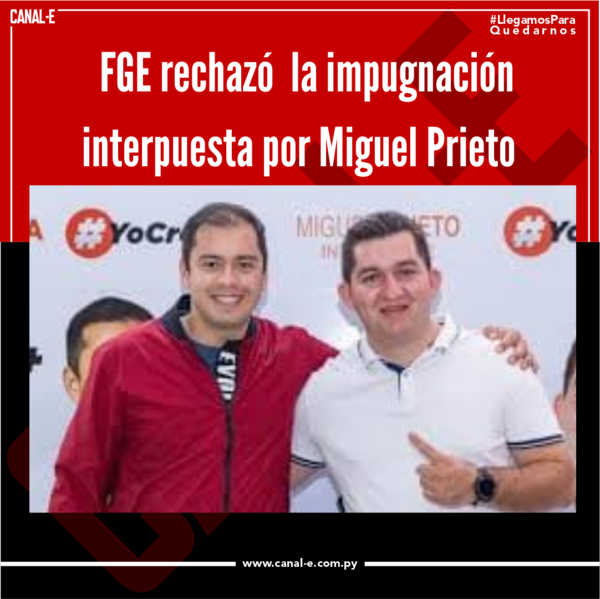 Fiscalía General rechazó la impugnación interpuesta por Miguel Prieto