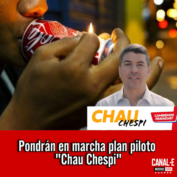 Pondrán en marcha plan piloto «Chau Chespi»