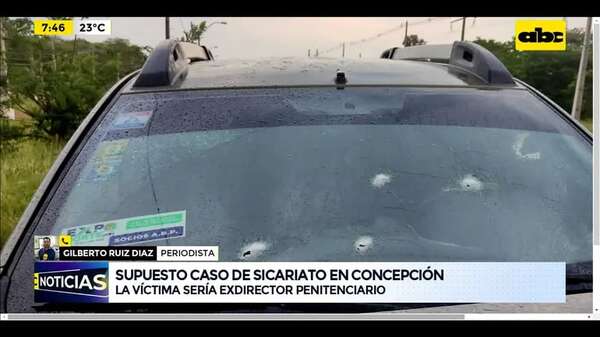 Video: Asesinan a exdirector de Institutos Penales en Concepción - ABC Noticias - ABC Color
