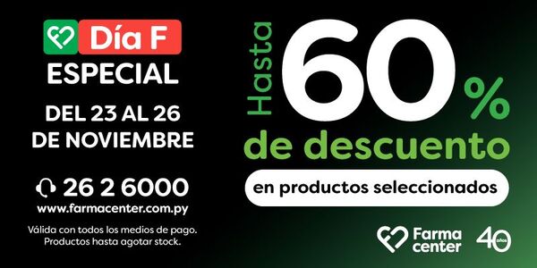 Festival de descuentos con el Día F Especial de Farmacenter
