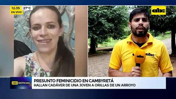 Video: presunto nuevo hecho de feminicidio en Cambyretá - ABC Noticias - ABC Color