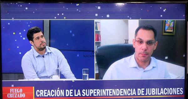 La Nación / Superintendencia de Jubilaciones será “un órgano supervisor de las cajas”, aclara procurador