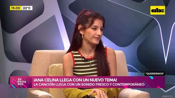 Video: “Querernos”, lo nuevo de Ana Celina - Ensiestados - ABC Color
