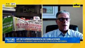 Video: Ley de Superintendencia de Jubilaciones  - Factor Clave - ABC Color