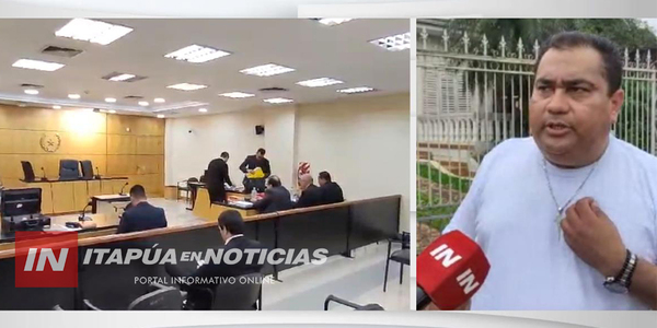 “CHOKO” INSFRÁN: “TODO EL JUICIO SE TRATA DE UN MONTAJE” - Itapúa Noticias